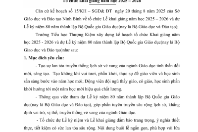 Kế hoạch khai giảng năm học 2025- 2026 trường Tiểu học Thượng Kiệm